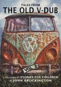 Cover: Tales from the Old V-Dub - John Brockington