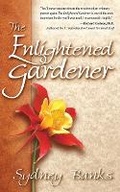 Cover: The Enlightened Gardener - Lone Pine Media BC