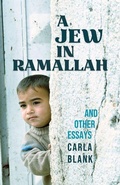 Cover: A Jew in Ramallah and Other Essays - Baraka Books