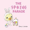 Cover: The Spring Parade - Wagging Tales Publishing