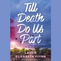 Cover: Till Death Do Us Part - SIMON & SCHUSTER AUDIO