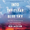 Cover: Into the Clear Blue Sky - SIMON & SCHUSTER AUDIO