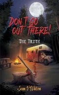 Cover: Don't Go Out There! - Maple Publishers