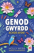Cover: Cyfres Genod Gwyrdd: Achub Afon! - Rily Publications Ltd