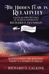 Abbildung von: The Hidden Flaw in Relativity - Richard Calkins
