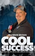 Cover: Cool Success - Brandon Brown