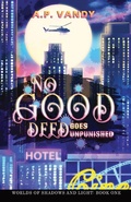 Cover: No Good Deed Goes Unpunished - Oceaniacom Press