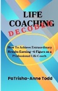 Cover: Life Coaching Decoded - Picerjaw & Co Limited