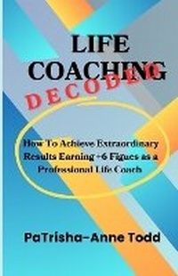Enlarge image Cover: Life Coaching Decoded - Picerjaw & Co Limited
