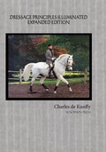 Cover: Dressage Principles Illuminated Expanded Edition - Xenophon Press LLC