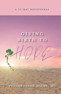 Cover: Giving Birth to Hope - Marigold Press Books