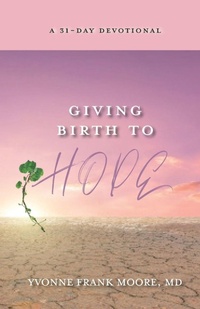 Enlarge image Cover: Giving Birth to Hope - Marigold Press Books