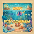 Cover: Glowy Conoce A Patty Cascarrabias - Books with Soul
