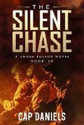 Cover: The Silent Chase - Anchor Watch Publishing, L.L.C.