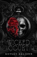 Cover: Wicked Court - Mitchell Tobias Publishing LLC