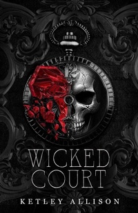 Enlarge image Cover: Wicked Court - Mitchell Tobias Publishing LLC