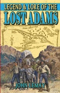Cover: Legend & Lore of the Lost Adams - Bicep Books