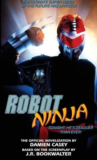 Enlarge image Cover: Robot Ninja - Encyclopocalypse Publications