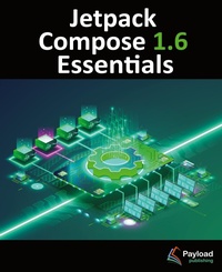 Abbildung von: Jetpack Compose 1.6 Essentials - Payload Media, Inc.