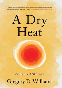 Abbildung von: A Dry Heat - Grand Canyon Press