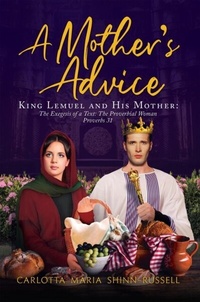 Abbildung von: A Mother's Advice - Carlotta Maria Shinn-Russell