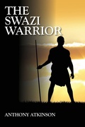 Cover: The Swazi Warrior - Outskirts Press