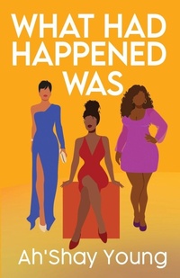 Enlarge image Cover: What Had Happened Was - Admission Press