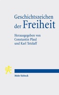 Cover: Geschichtszeichen der Freiheit - Mohr Siebeck