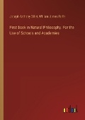 Cover: First Book in Natural Philosophy. For the Use of Schools and Academies - Outlook Verlag