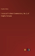 Cover: History of Portland Commandery, No. 2, of Knights Templar - Outlook Verlag