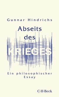 Abbildung von: Abseits des Krieges - C.H.BECK