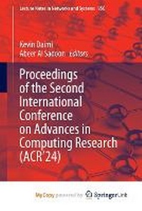 Enlarge image Cover: Proceedings of the Second International Conference on Advances in Computing Research (ACR'24) - Springer