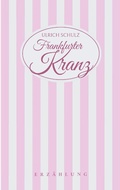 Cover: Frankfurter Kranz - BoD - Books on Demand
