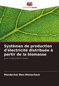 Cover: Systemes de production d'electricite distribuee a partir de la biomasse - Editions Notre Savoir
