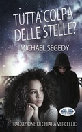 Cover: Tutta Colpa Delle Stelle? - Tektime