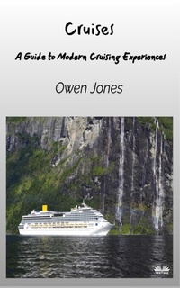 Abbildung von: Cruises - A Guide To Modern Cruising Experiences - Tektime