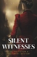 Cover: Silent Witnesses - Annelie Wendeberg
