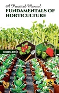 Cover: Fundamentals of Horticulture - Astral International Pvt. Ltd.