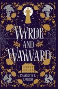 Cover: Wyrde and Wayward - Frouse Books