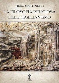 Abbildung von: La filosofia religiosa dell'hegelianismo - Edizioni Aurora Boreale