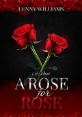 Cover: A Rose for Rose - Lenny's Imagination