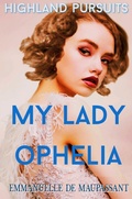 Cover: Highland Pursuits (My Lady Ophelia, #1) - Dark Castle Press