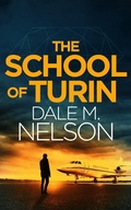 Cover: The School of Turin ("Gentleman" Jack Burdette, #2) - Dale Nelson