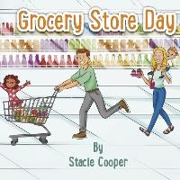 Enlarge image Cover: Grocery Store Day - Bookbaby
