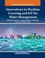 Cover: Innovations in Machine Learning and IoT for Water Management - Engineering Science Reference