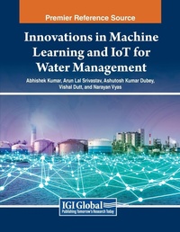 Enlarge image Cover: Innovations in Machine Learning and IoT for Water Management - Engineering Science Reference