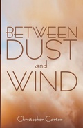 Cover: Between Dust and Wind - Resource Publications (CA)
