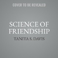 Cover: The Science of Friendship - HarperCollins