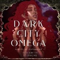 Cover: Dark City Omega - DREAMSCAPE MEDIA