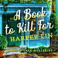 Cover: A Book to Kill for - DREAMSCAPE MEDIA
